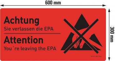 The image shows a red warning sign with black lettering. It reads "Achtung" and "Attention", as well as the notices "Sie verlassen die EPA" and "You're leaving the EPA". This is symbolized by a crossed-out triangle.