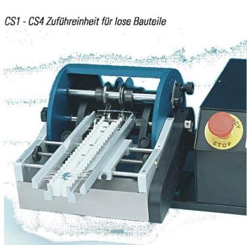 CS 10 - Zuführeinheit / lose Bauteile